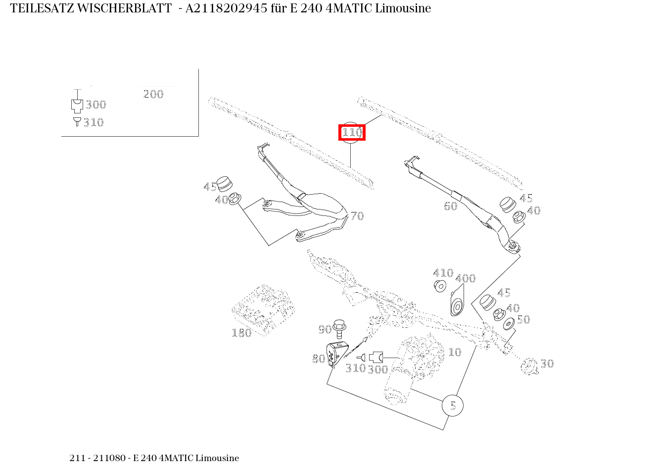 Teilesatz Wischerblatt E 240 4MATIC Limousine 211 Teilesatz Wischerblatt E 240 4MATIC Limousine 211