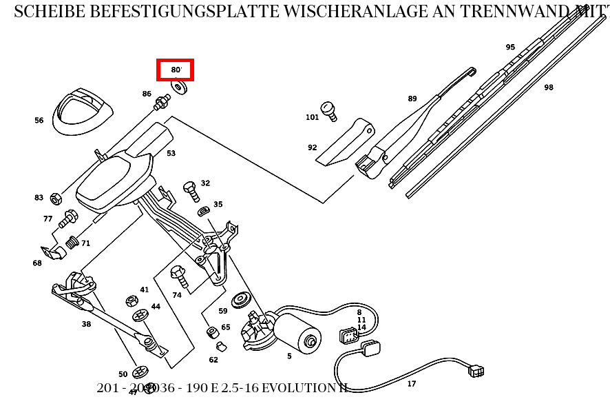 Scheibe BEFESTIGUNGSPLATTE WISCHERANLAGE AN TRENNWAND MITTE; 6 MM 190 E 2.5-16 EVOLUTION II 201