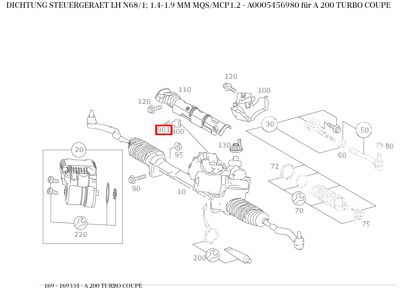 ABDICHTUNG STEUERGERAET LH N68/1; 1.4-1.9 MM MQS/MCP1.2 A 200 TURBO COUPE 169 ABDICHTUNG STEUERGERAET LH N68/1; 1.4-1.9 MM MQS/MCP1.2 A 200 TURBO COUPE 169