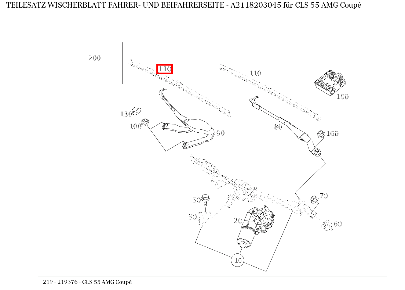 Teilesatz Wischerblatt FAHRER- UND BEIFAHRERSEITE CLS 55 AMG Coupé 219 Teilesatz Wischerblatt FAHRER- UND BEIFAHRERSEITE CLS 55 AMG Coupé 219