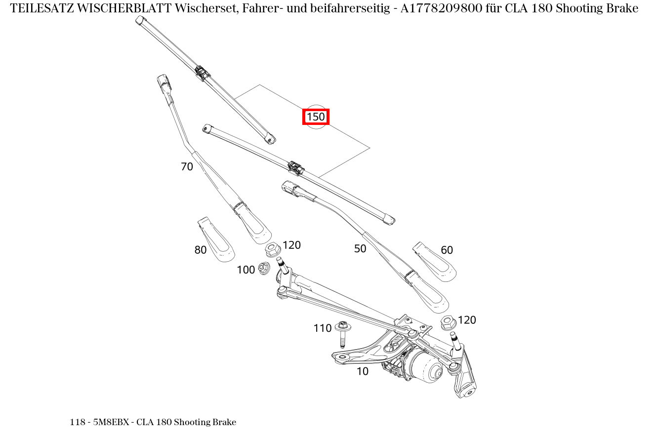 Teilesatz Wischerblatt Wischerset, Fahrer- und beifahrerseitig CLA 180 Shooting Brake 118 Teilesatz Wischerblatt Wischerset, Fahrer- und beifahrerseitig CLA 180 Shooting Brake 118