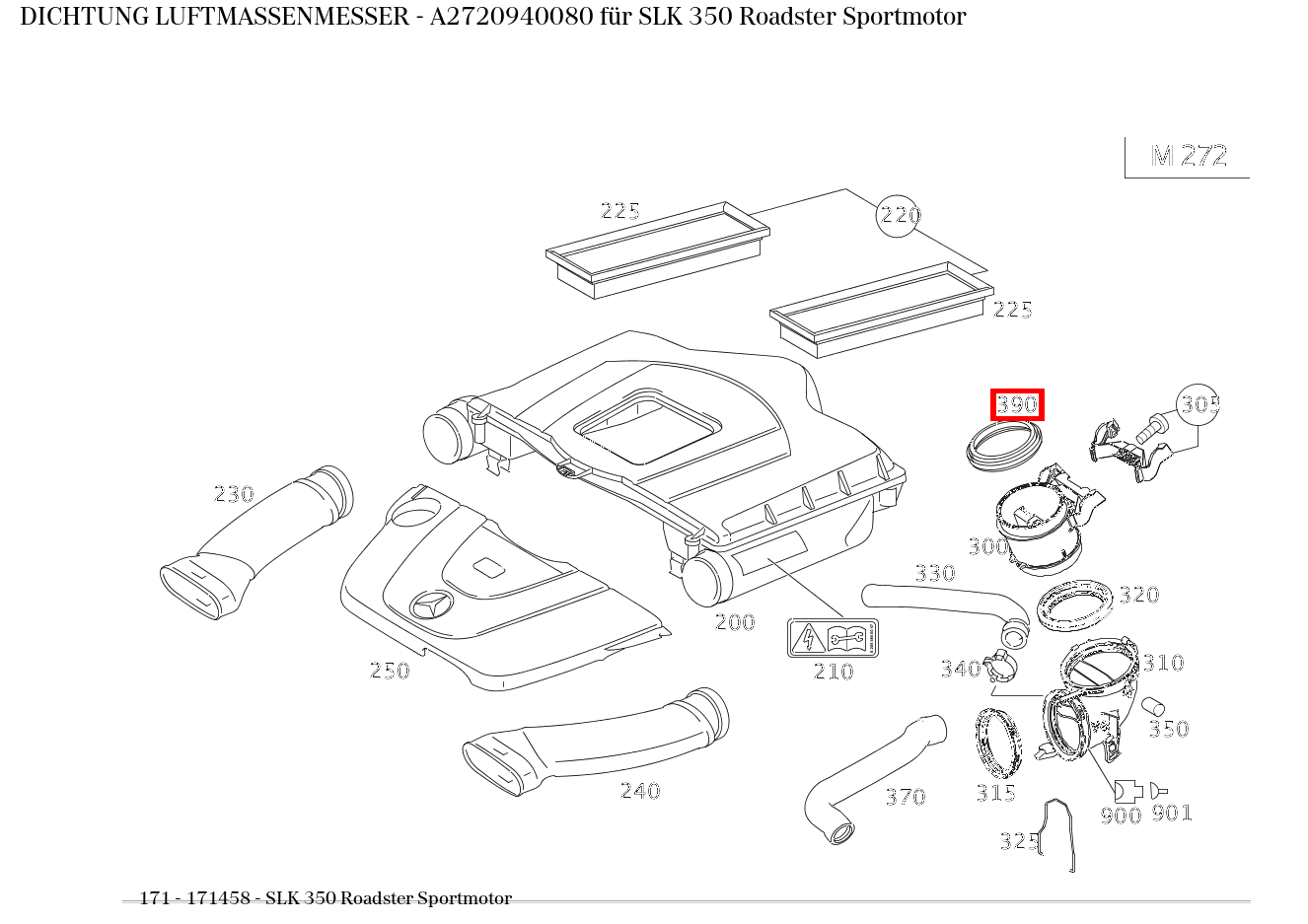 ABDICHTUNG LUFTMASSENMESSER SLK 350 Roadster Sportmotor 171 ABDICHTUNG LUFTMASSENMESSER SLK 350 Roadster Sportmotor 171