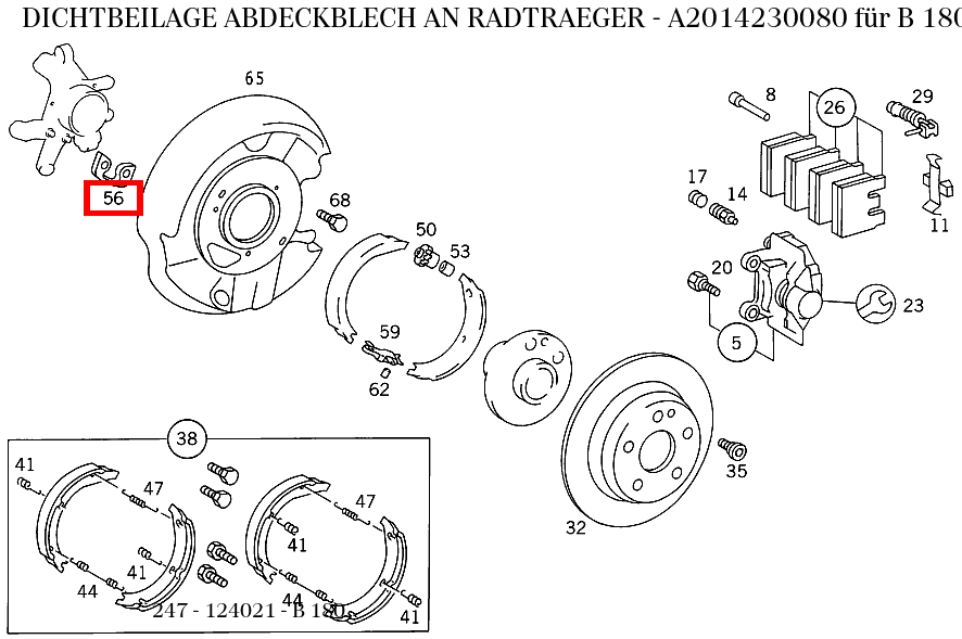 Dichtbeilage ABDECKBLECH AN RADTRAEGER B 180 247 Dichtbeilage ABDECKBLECH AN RADTRAEGER B 180 247