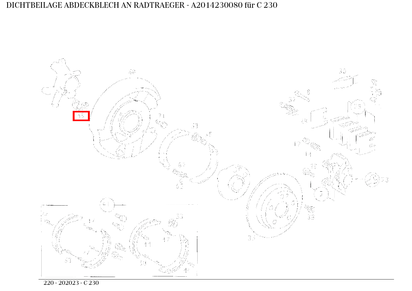 Dichtbeilage ABDECKBLECH AN RADTRAEGER C 230 220 Dichtbeilage ABDECKBLECH AN RADTRAEGER C 230 220
