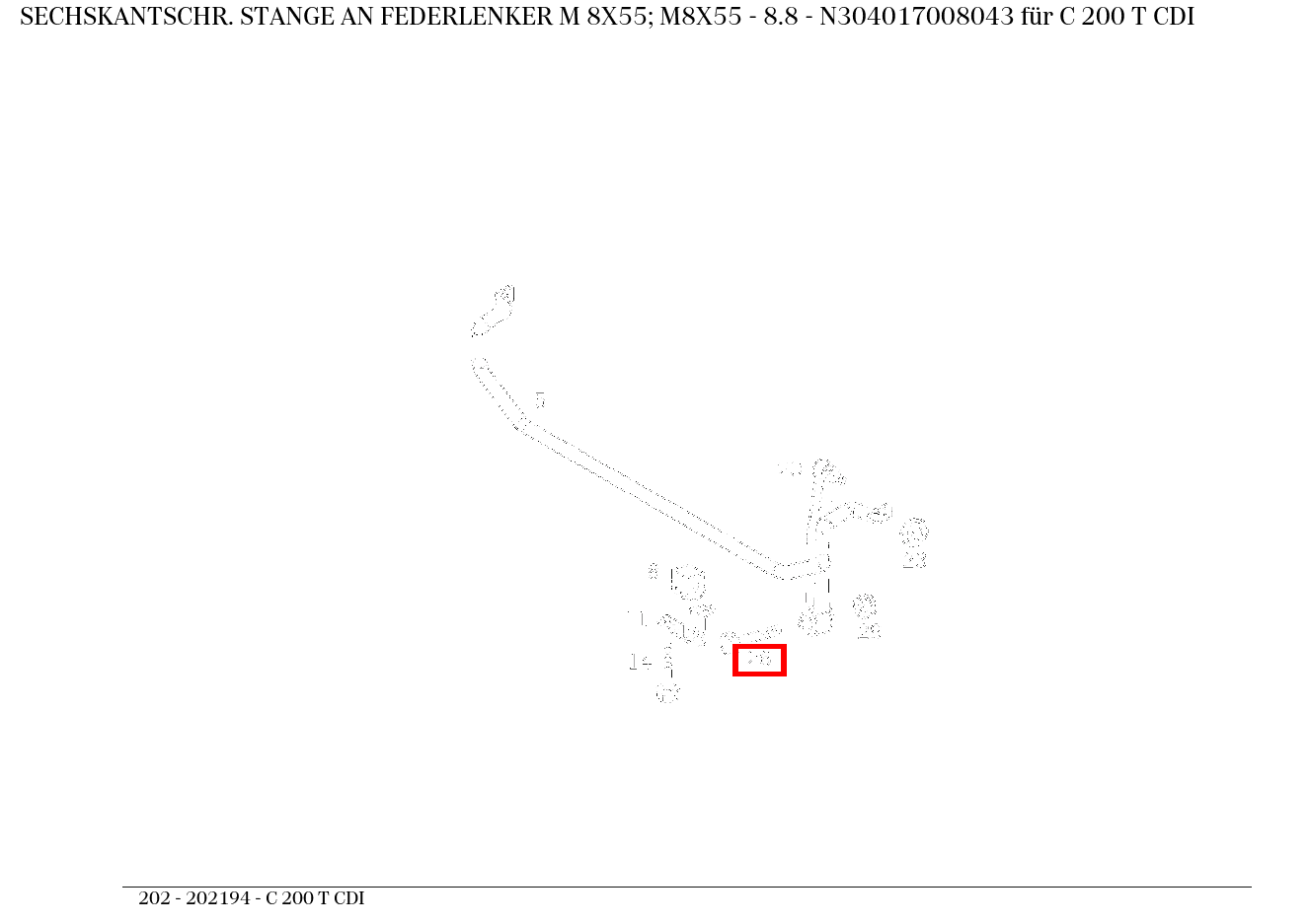 Sechskantschraube STANGE AN FEDERLENKER M 8X55; M8X55 - 8.8 C 200 T CDI 202 Sechskantschraube STANGE AN FEDERLENKER M 8X55; M8X55 - 8.8 C 200 T CDI 202