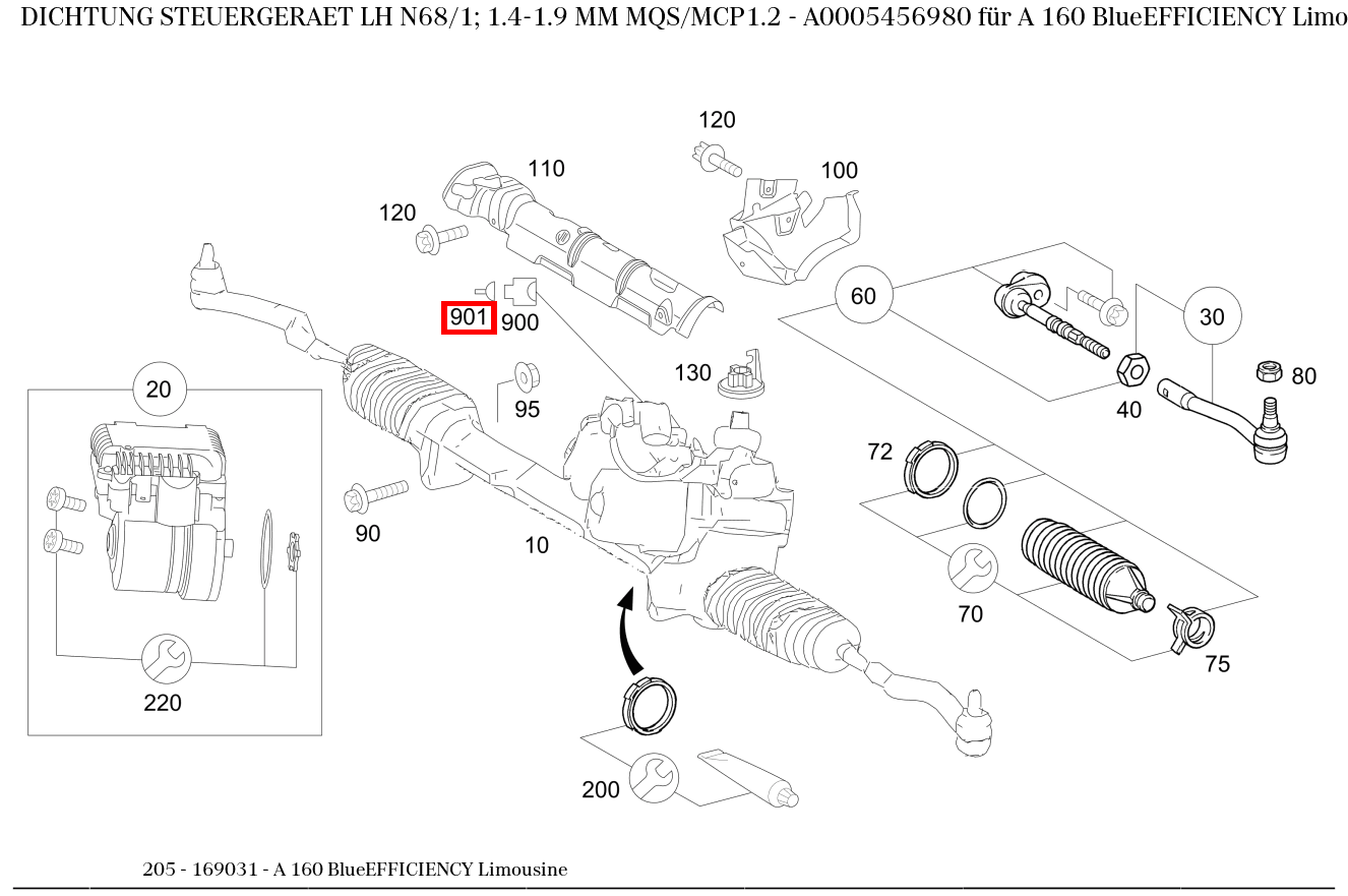 ABDICHTUNG STEUERGERAET LH N68/1; 1.4-1.9 MM MQS/MCP1.2 A 160 BlueEFFICIENCY Limousine 205 ABDICHTUNG STEUERGERAET LH N68/1; 1.4-1.9 MM MQS/MCP1.2 A 160 BlueEFFICIENCY Limousine 205