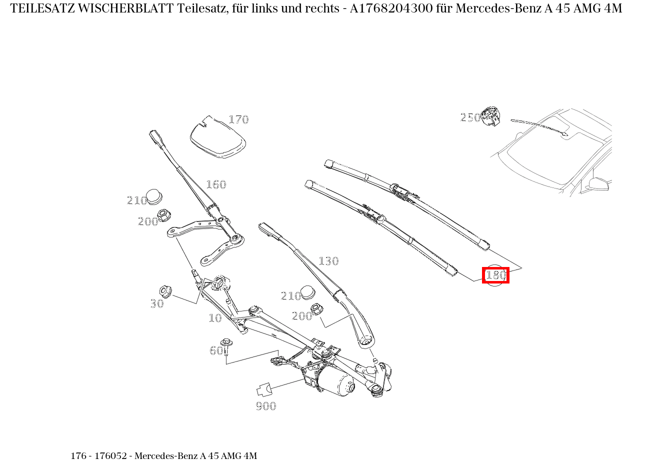 Teilesatz Wischerblatt Teilesatz, für links und rechts Mercedes-Benz A 45 AMG 4M 176