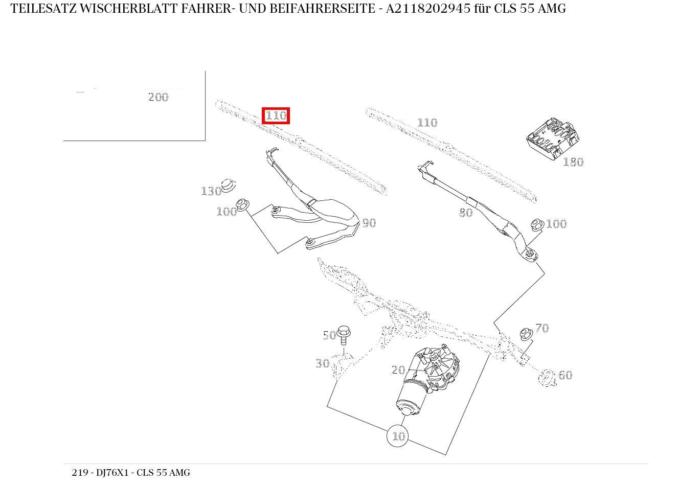 Teilesatz Wischerblatt FAHRER- UND BEIFAHRERSEITE CLS 55 AMG 219 Teilesatz Wischerblatt FAHRER- UND BEIFAHRERSEITE CLS 55 AMG 219
