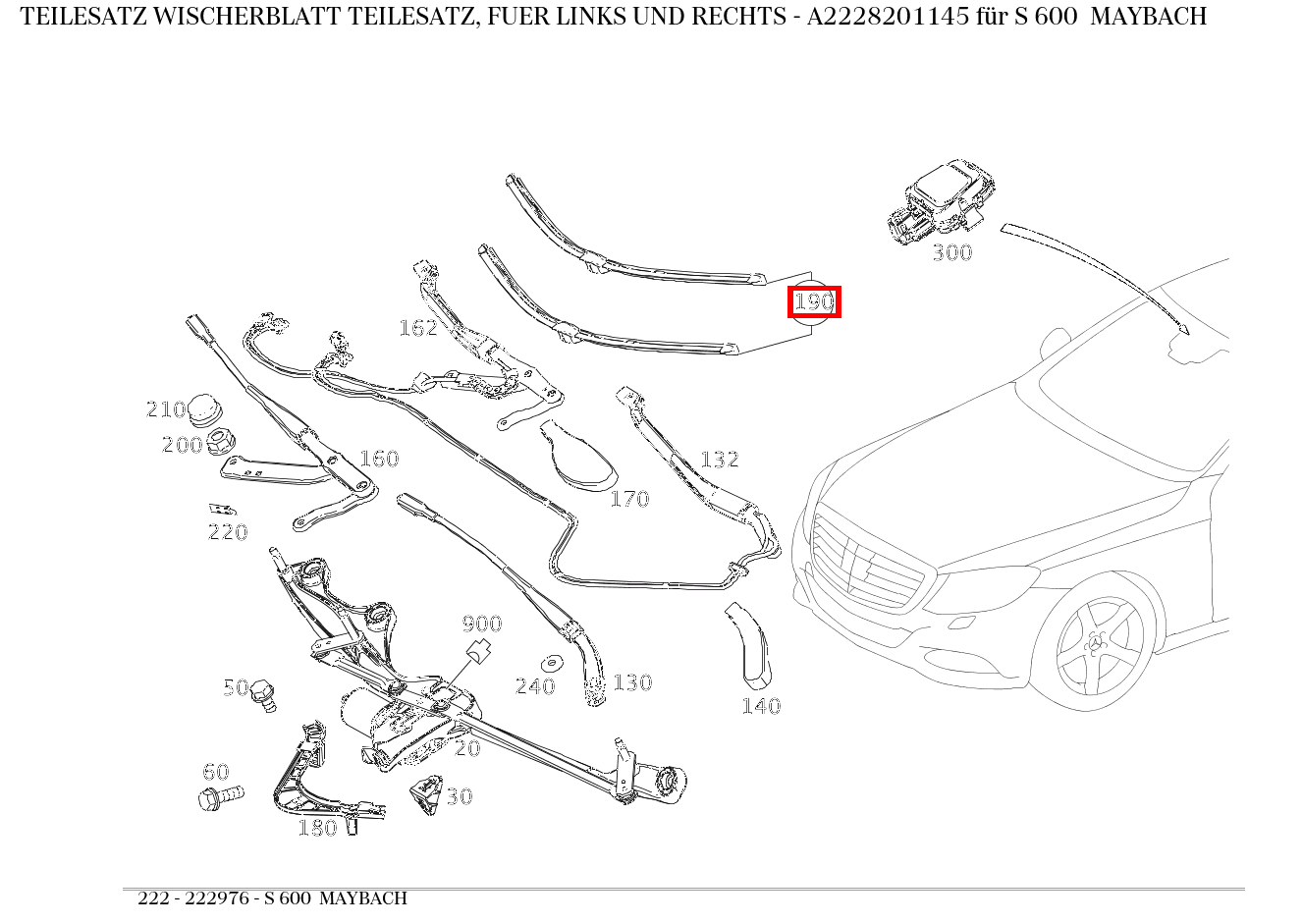 Teilesatz Wischerblatt TEILESATZ, FUER LINKS UND RECHTS S 600 MAYBACH 222