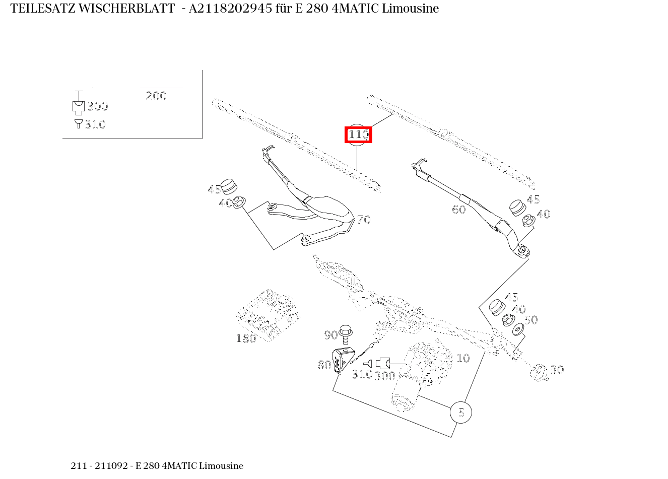 Teilesatz Wischerblatt E 280 4MATIC Limousine 211 Teilesatz Wischerblatt E 280 4MATIC Limousine 211