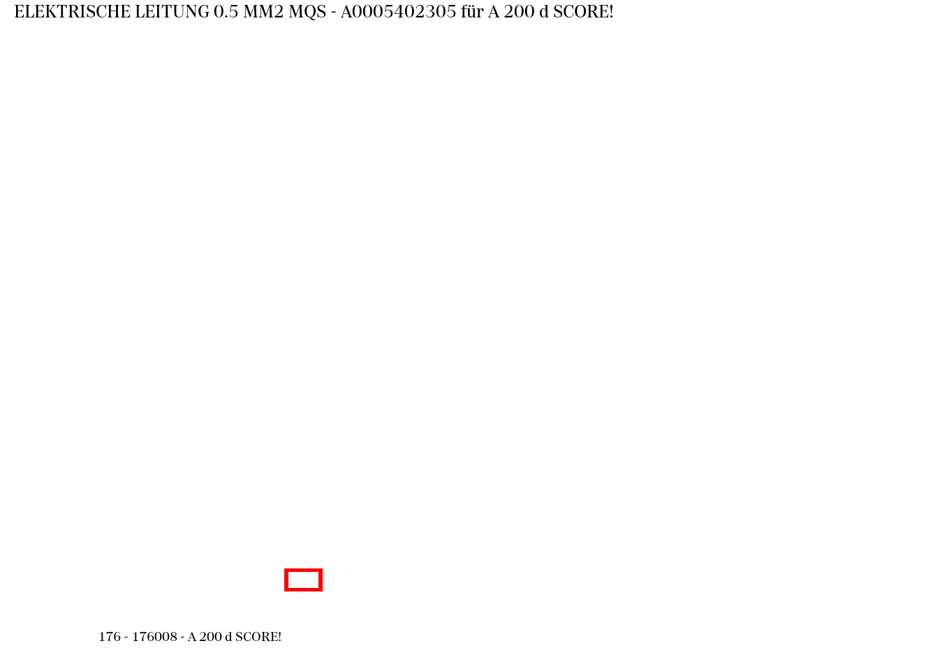 Elektrische Leitung 0.5 MM2 MQS A 200 d SCORE! 176