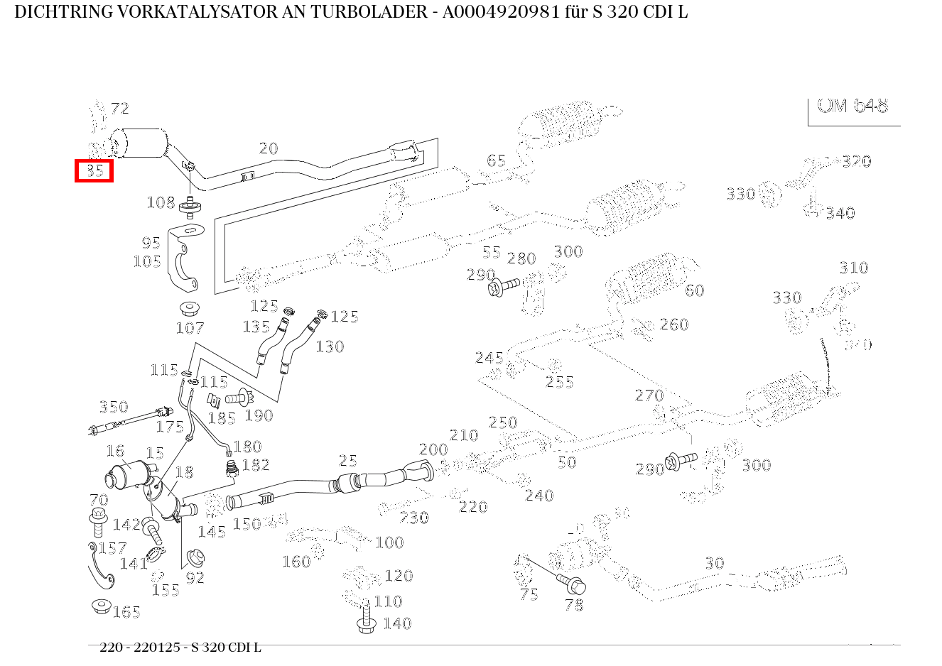 Dichtring VORKATALYSATOR AN TURBOLADER S 320 CDI L 220 Dichtring VORKATALYSATOR AN TURBOLADER S 320 CDI L 220