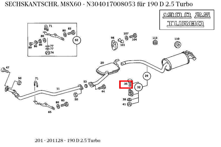 Sechskantschraube M8X60 190 D 2.5 Turbo 201 Sechskantschraube M8X60 190 D 2.5 Turbo 201