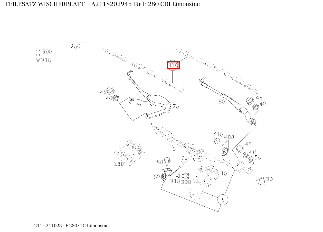 Teilesatz Wischerblatt E 280 CDI Limousine 211 Teilesatz Wischerblatt E 280 CDI Limousine 211