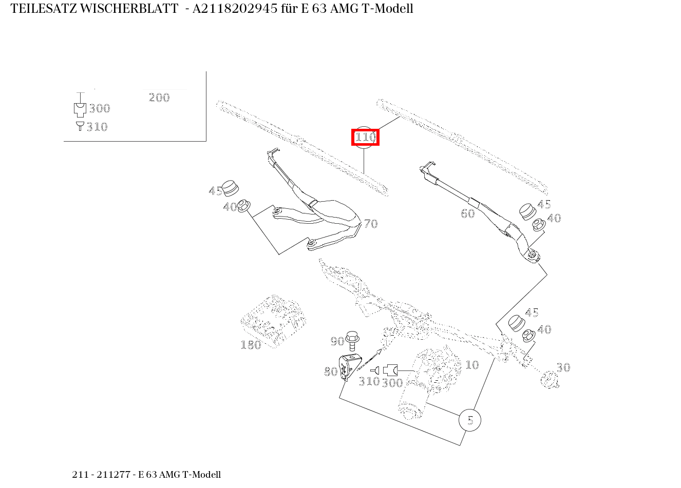 Teilesatz Wischerblatt E 63 AMG T-Modell 211 Teilesatz Wischerblatt E 63 AMG T-Modell 211