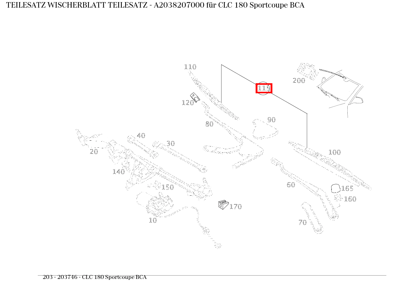 Teilesatz Wischerblatt TEILESATZ CLC 180 Sportcoupe BCA 203 Teilesatz Wischerblatt TEILESATZ CLC 180 Sportcoupe BCA 203
