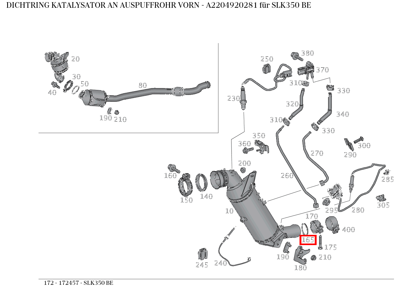 Dichtring KATALYSATOR AN AUSPUFFROHR VORN SLK350 BE 172 Dichtring KATALYSATOR AN AUSPUFFROHR VORN SLK350 BE 172