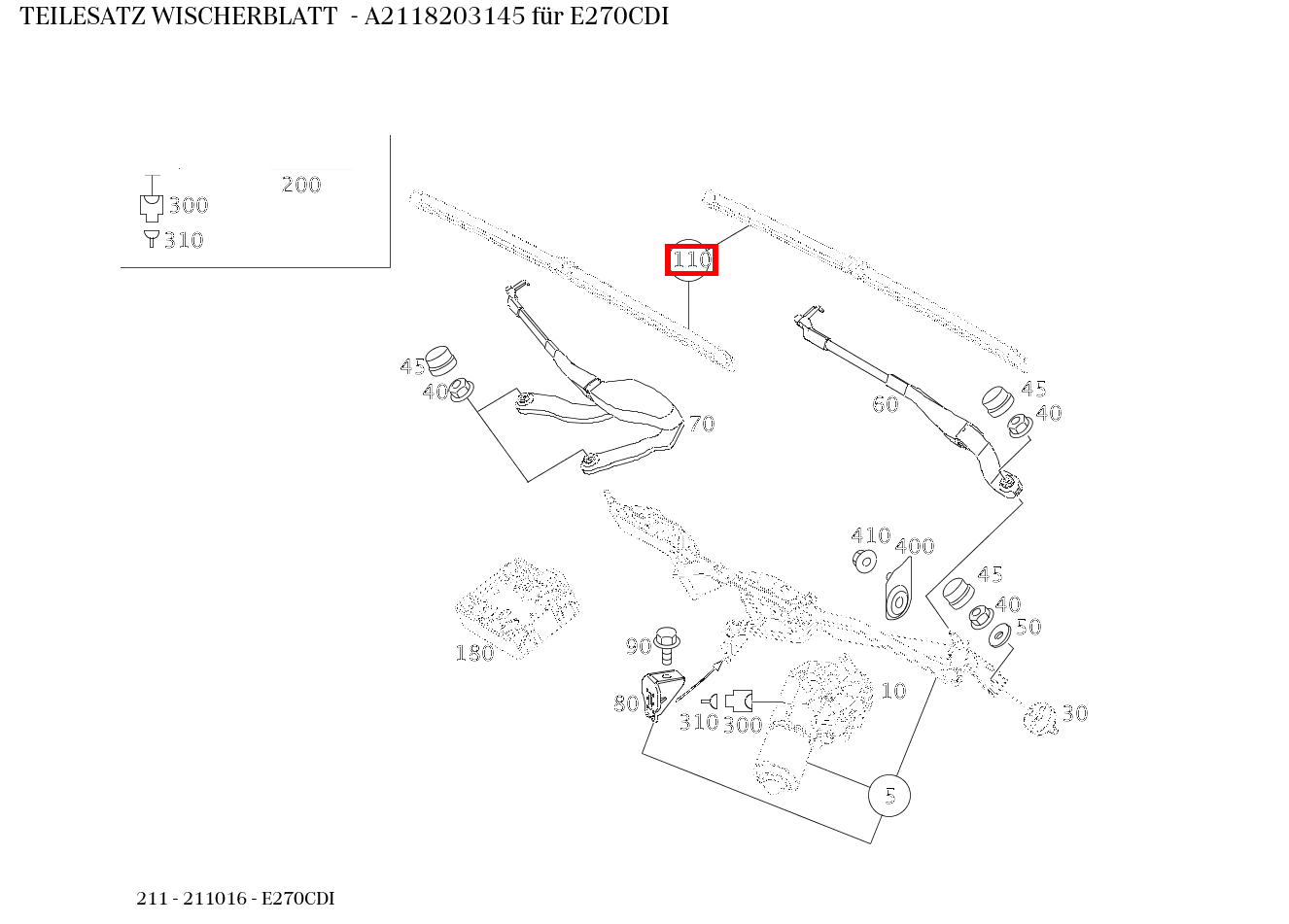 Teilesatz Wischerblatt E270CDI 211 Teilesatz Wischerblatt E270CDI 211