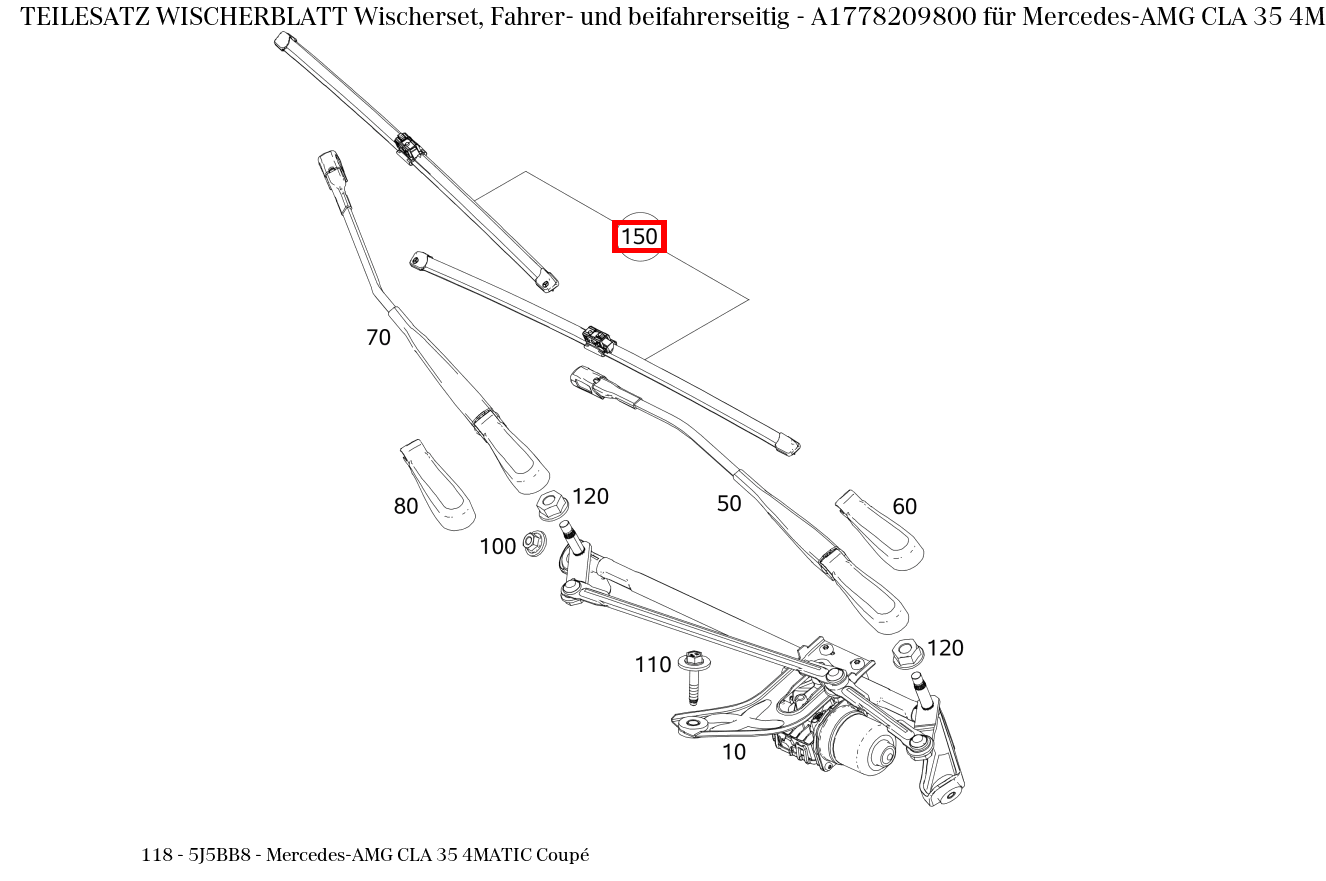 Teilesatz Wischerblatt Wischerset, Fahrer- und beifahrerseitig Mercedes-AMG CLA 35 4MATIC Coupé 118 Teilesatz Wischerblatt Wischerset, Fahrer- und beifahrerseitig Mercedes-AMG CLA 35 4MATIC Coupé 118