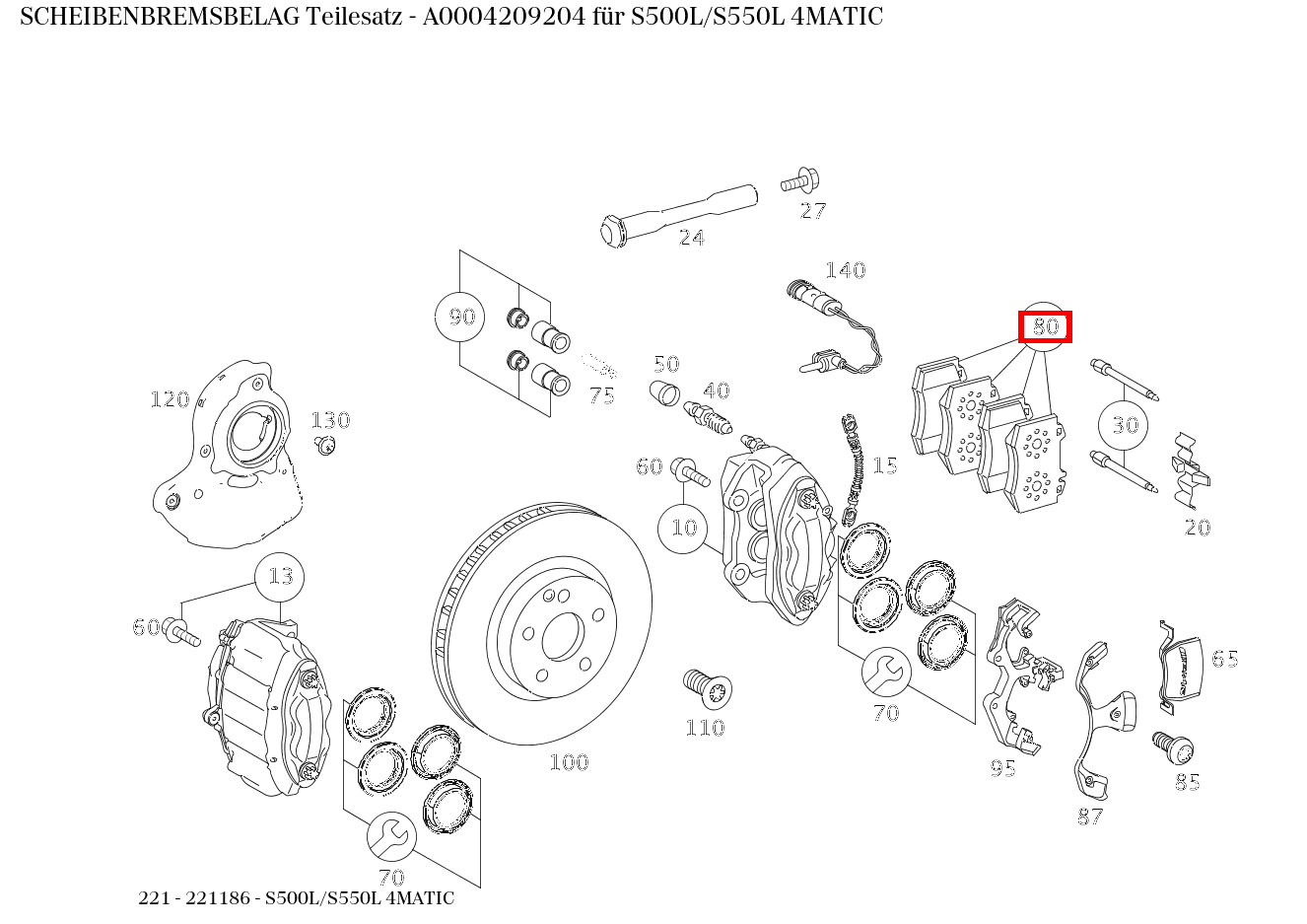 Scheibenbremsbelag Teilesatz S500L/S550L 4MATIC 221 Scheibenbremsbelag Teilesatz S500L/S550L 4MATIC 221