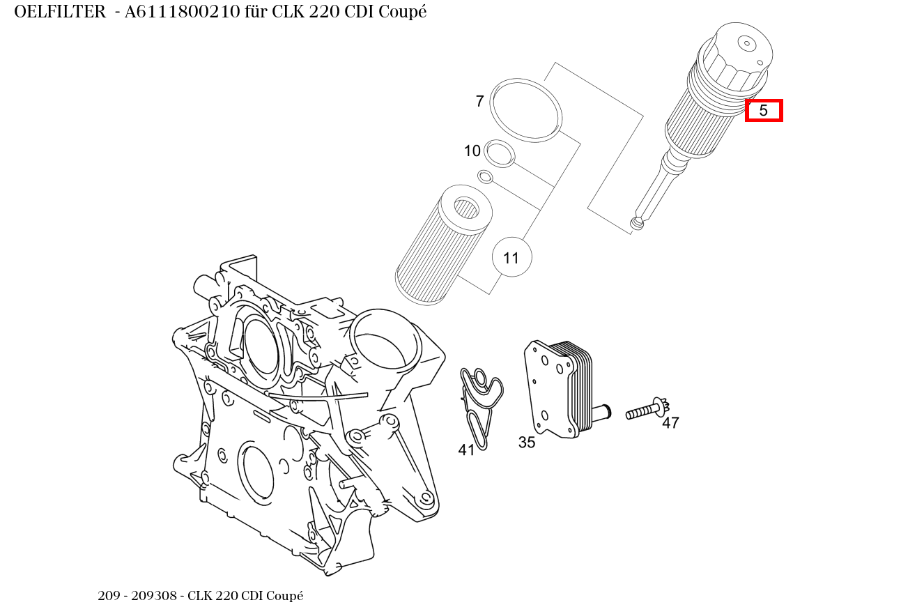 Ölfilter CLK 220 CDI Coupé 209 Ölfilter CLK 220 CDI Coupé 209