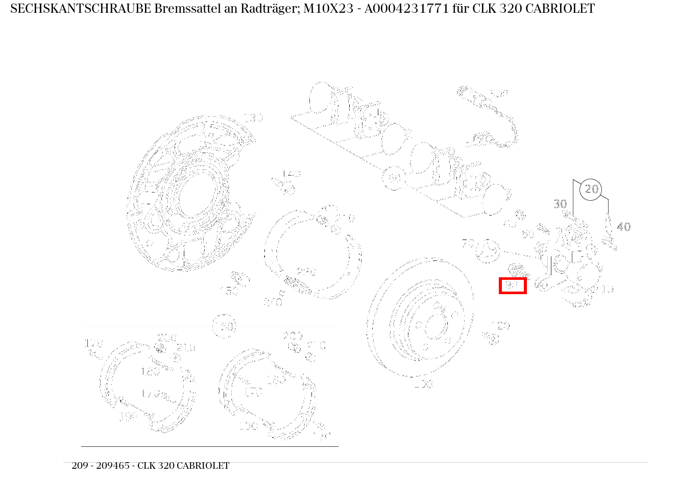 Sechskantschraube Bremssattel an Radträger; M10X23 CLK 320 CABRIOLET 209 Sechskantschraube Bremssattel an Radträger; M10X23 CLK 320 CABRIOLET 209