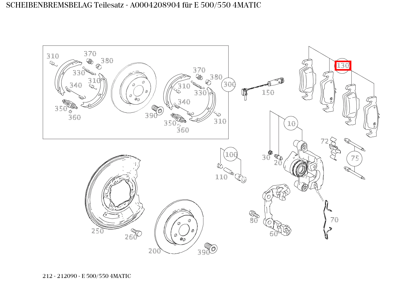 Scheibenbremsbelag Teilesatz E 500/550 4MATIC 212 Scheibenbremsbelag Teilesatz E 500/550 4MATIC 212