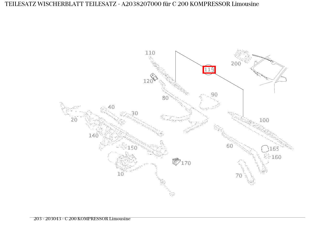 Teilesatz Wischerblatt TEILESATZ C 200 KOMPRESSOR Limousine 203 Teilesatz Wischerblatt TEILESATZ C 200 KOMPRESSOR Limousine 203