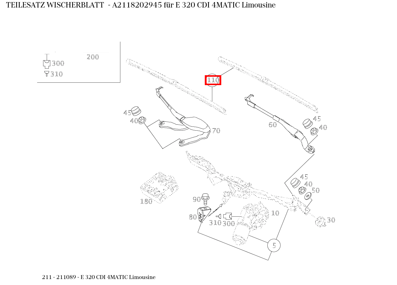 Teilesatz Wischerblatt E 320 CDI 4MATIC Limousine 211 Teilesatz Wischerblatt E 320 CDI 4MATIC Limousine 211