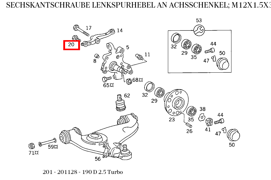 Sechskantschraube LENKSPURHEBEL AN ACHSSCHENKEL; M12X1.5X35 190 D 2.5 Turbo 201 Sechskantschraube LENKSPURHEBEL AN ACHSSCHENKEL; M12X1.5X35 190 D 2.5 Turbo 201