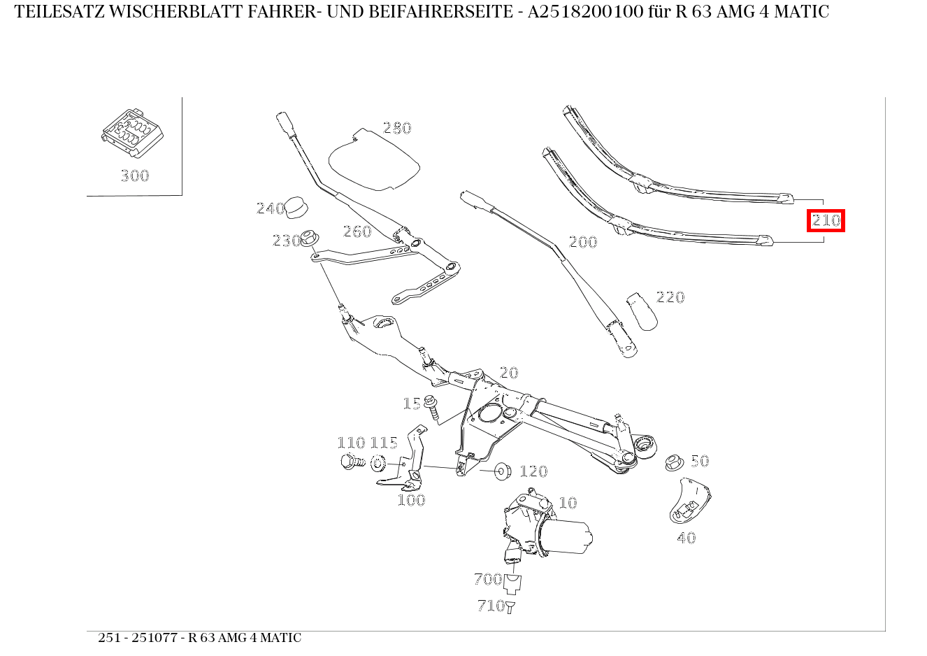 Teilesatz Wischerblatt FAHRER- UND BEIFAHRERSEITE R 63 AMG 4 MATIC 251